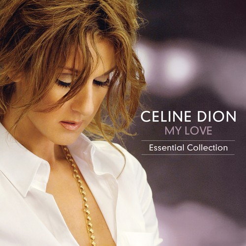 Celine dion my love - celine,